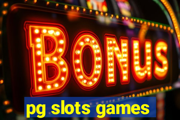 pg slots games